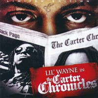 Purchase Lil Wayne - In The Carter Chronicles (Bootleg)
