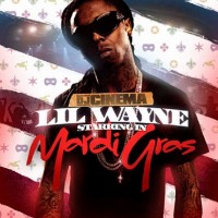 Purchase Lil Wayne - Starring In Mardi Gras (Bootleg)