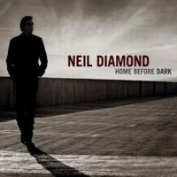 Purchase Neil Diamond - Home Before Dark