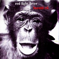 Purchase Red Light Fever - Harold Rd.