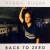 Buy Robbie Rivera - Back To Zero Mp3 Download