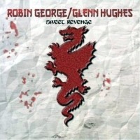 Purchase Robin George/Glenn Hughes - Sweet Revenge