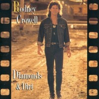 Purchase Rodney Crowell - Diamonds And Dirt