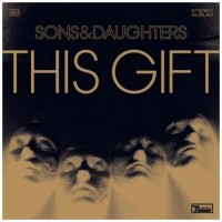Purchase Sons And Daughters - This Gift (Advance)