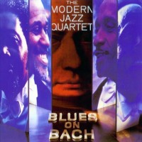 Purchase The Modern Jazz Quartet - Blues On Bach