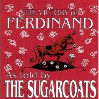 Purchase The Sugarcoats - The Victory Of Ferdinand