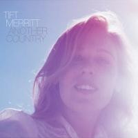 Purchase Tift Merritt - Another Country