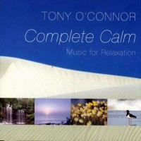 Purchase Tony O'Connor - Complete Calm