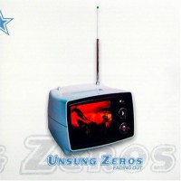 Purchase Unsung Zeros - Fading Out