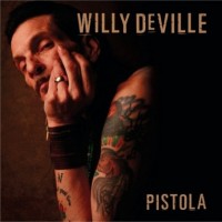 Purchase Willy Deville - Pistola