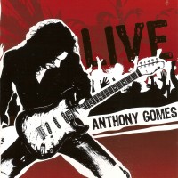 Purchase Anthony Gomes - Live