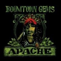 Purchase Apache - Boomtown Gems