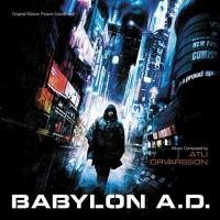 Purchase Atli Örvarsson - Babylon A.D.