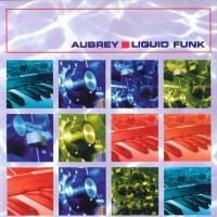 Purchase Aubrey - Liquid Funk