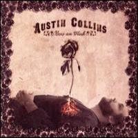 Purchase Austin Collins - Roses Are Black