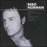 Purchase Bebo Norman - Bebo Norman