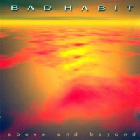 Purchase Bad Habit - Above And Beyond