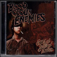 Purchase Blood Of Our Enemies - Eyes Of A Dead Traitor