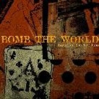 Purchase Bomb The World - Livin' On The Fast Lane