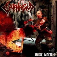 Purchase Carnagia - Blood Machine
