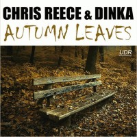 Purchase Chris Reece & Dinka - Autumn Leaves
