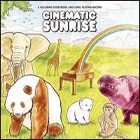Purchase Cinematic Sunrise - A Coloring Storybook And Long Playing Record