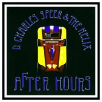 Purchase D. Charles Speer & The Helix - After Hours