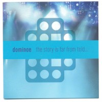 Purchase Dominoe - The Story Is Far From Told