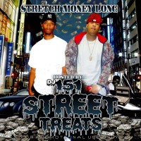 Purchase DJ 151 & Stretch Money Long - Street Treats