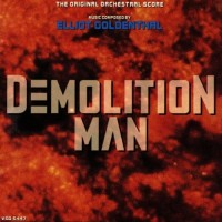Purchase Elliot Goldenthal - Demolition Man