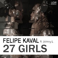Purchase Felipe Kaval - 27 Girls (feat. Johnny L)