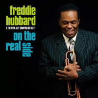 Purchase Freddie Hubbard - On The Real Side (With The New Jazz Composers Octet)