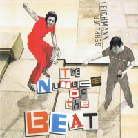 Purchase Gebrueder Teichmann - The Number Of The Beat