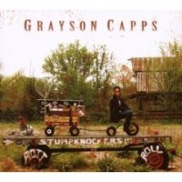 Purchase Grayson Capps & The Stumpknockers - Rott 'n' Roll