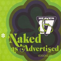 Purchase Heaven 17 - Naked As Advertised