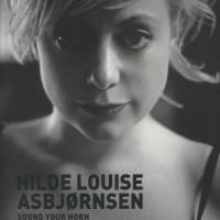 Purchase Hilde Louise Asbjørnsen - Sound Your Horn