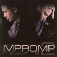 Purchase Impromp2 - It Is What It Is