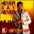Buy Khamelien - Never Say Never Mp3 Download
