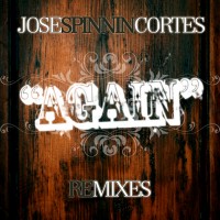 Purchase Jose Spinnin Cortes - Again