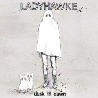 Purchase Ladyhawke - Dusk Till Dawn (CDM)