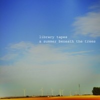 Purchase Library Tapes - A Summer Beneath The Trees