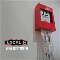 Purchase Local H - Twelve Angry Months