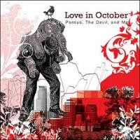 Purchase Love In October - Pontus, The Devil, And Me