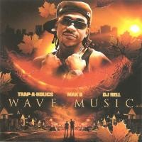Purchase Max B - Wave Music