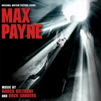 Purchase Marco Beltrami, Buck Sanders & Pete Anthony - Max Payne