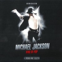 Purchase Michael Jackson - King Of Pop (The French Edition) CD3
