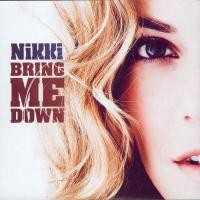 Purchase Nikki - Bring Me Down (CDS)