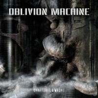 Purchase Oblivion Machine - Unnatural & Wrong