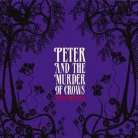 Purchase Peter Bruntnell - Peter And The Murder Of Crows