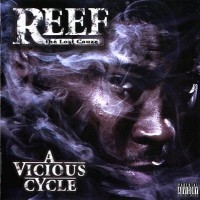 Purchase Reef The Lost Cauze - A Vicious Cycle